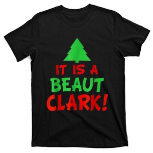 It's A Beaut Clark Christmas Tree T-Shirt