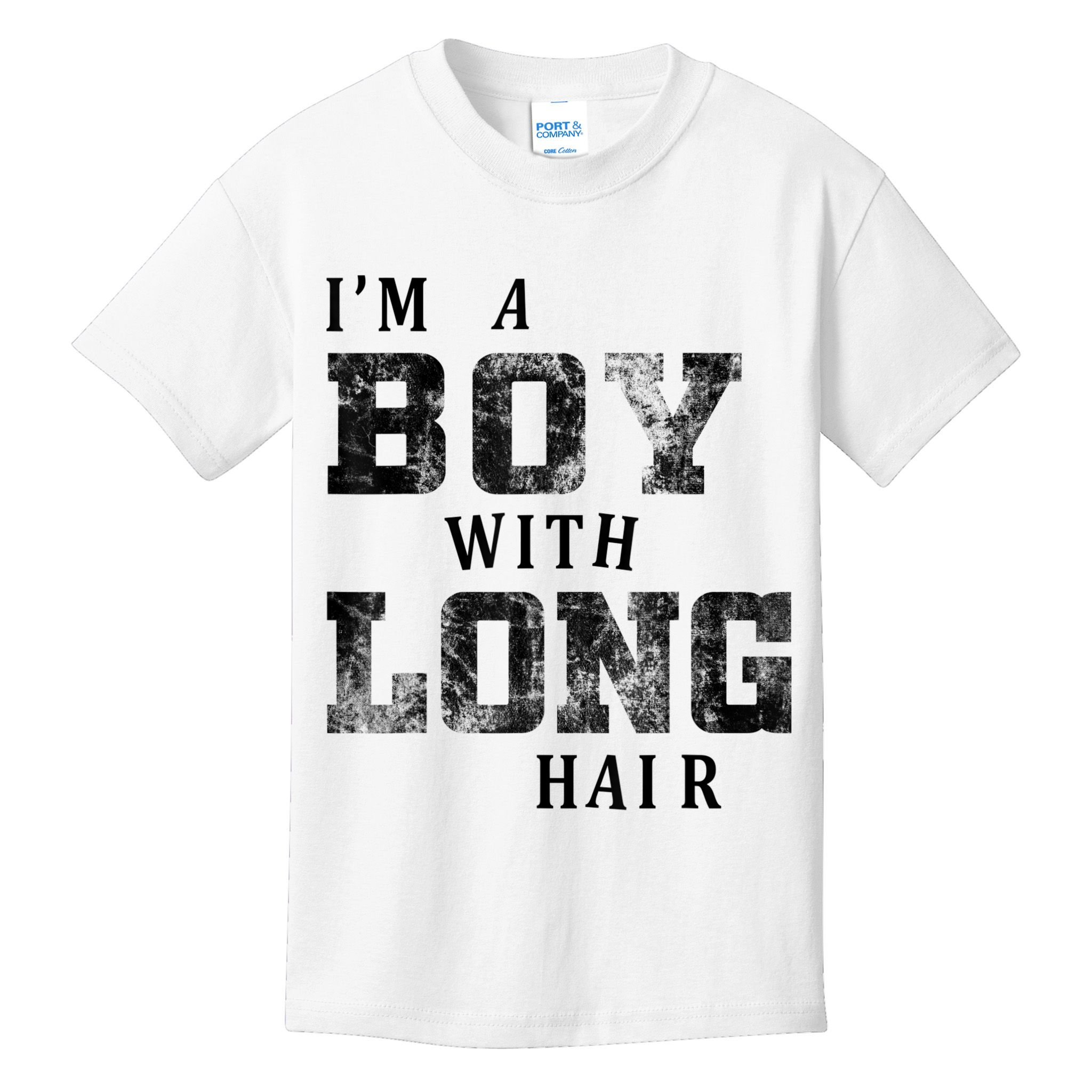 I'm A Boy With Long Hair Funny Long Hair Boy Cool Kids T-Shirt