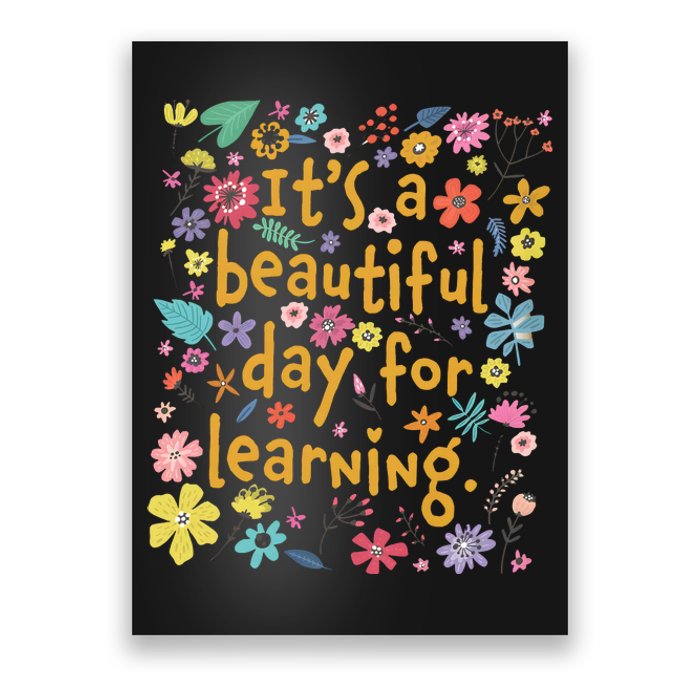 Its A Beautiful Day For Learning Poster