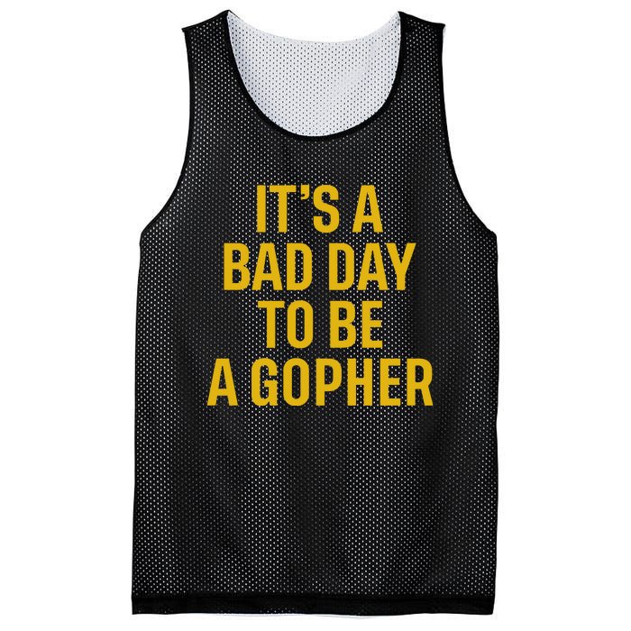 ItS A Bad Day To Be A Gopher Mesh Reversible Basketball Jersey Tank