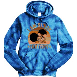 I Am Black History Juneteenth Black With Afro Hair Gift Tie Dye Hoodie