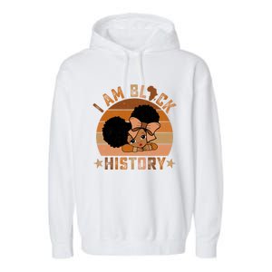 I Am Black History Juneteenth Black With Afro Hair Gift Garment-Dyed Fleece Hoodie