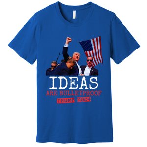 Ideas Are Bulletproof Trump 2024 Premium T-Shirt