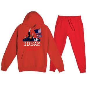 Ideas Are Bulletproof Trump 2024 Premium Hooded Sweatsuit Set