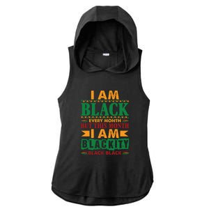 I Am Black Every Month But This Month I Am Blackity Black Black Ladies PosiCharge Tri-Blend Wicking Draft Hoodie Tank