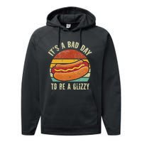 It’S A Bad Day To Be A Glizzy Performance Fleece Hoodie