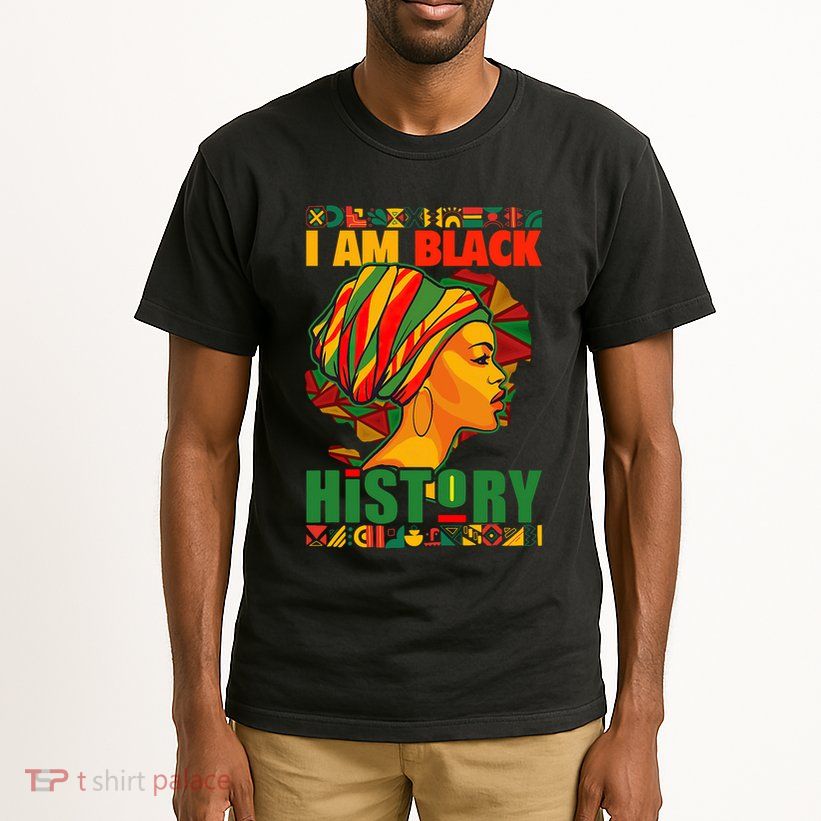 I Am Black History African American Black Pride Women Tall T-Shirt