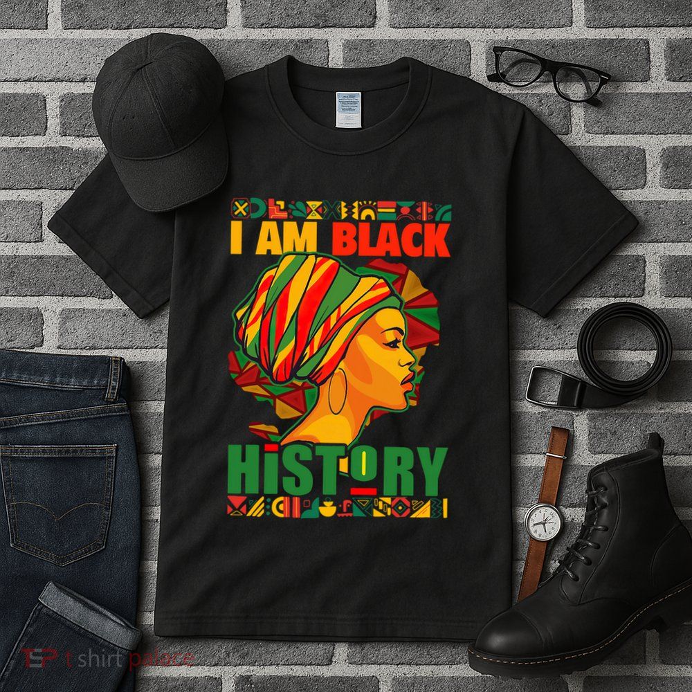 I Am Black History African American Black Pride Women Tall T-Shirt