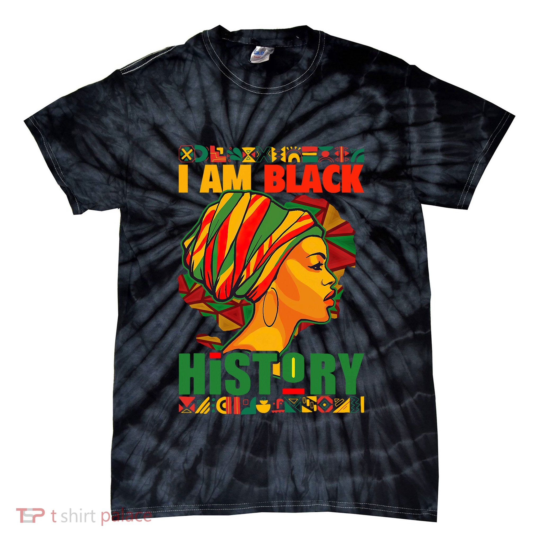 I Am Black History African American Black Pride Women Tie-Dye T-Shirt
