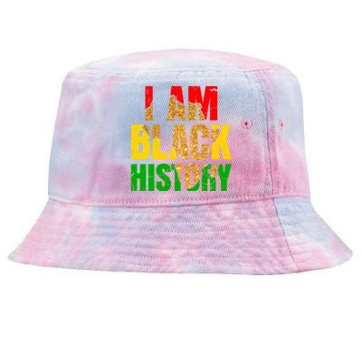 I Am Black History Juneteenth Black Pride And Culture Gift Tie-Dyed Bucket Hat