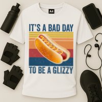 It’s A Bad Day To Be A Glizzy Vintage Performance Shirt