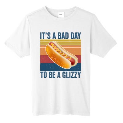 It’s A Bad Day To Be A Glizzy Vintage Tall Fusion ChromaSoft Performance T-Shirt