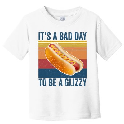 It’s A Bad Day To Be A Glizzy Vintage Toddler T-Shirt