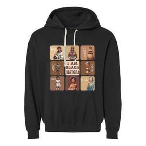 I Am Black History Month Black Women Leader Black Girl Power Garment-Dyed Fleece Hoodie