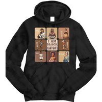 I Am Black History Month Black Women Leader Black Girl Power Tie Dye Hoodie