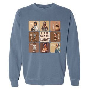 I Am Black History Month Black Women Leader Black Girl Power Garment-Dyed Sweatshirt