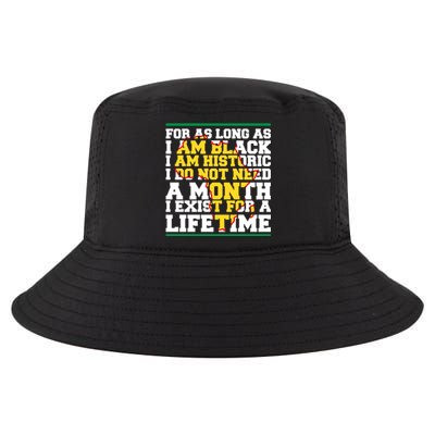 I Am Black History Lifetime Cool Black History Month Gift Cool Comfort Performance Bucket Hat