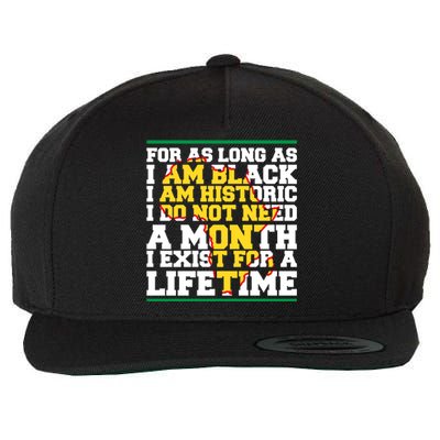 I Am Black History Lifetime Cool Black History Month Gift Wool Snapback Cap