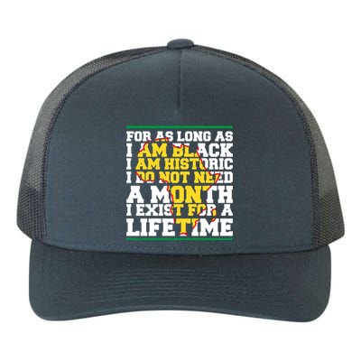 I Am Black History Lifetime Cool Black History Month Gift Yupoong Adult 5-Panel Trucker Hat