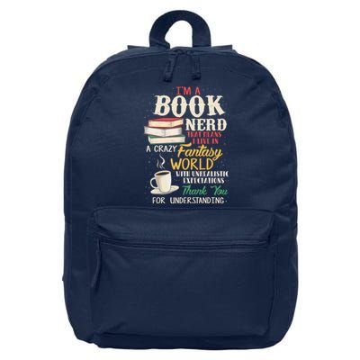 I'm a Book Nerd - Book Lover - Literature 16 in Basic Backpack