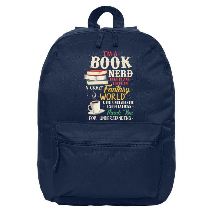 I'm a Book Nerd - Book Lover - Literature 16 in Basic Backpack