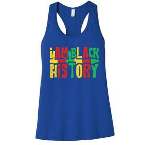 I Am Black History Juneteenth Retro Black History Month Gift Women's Racerback Tank