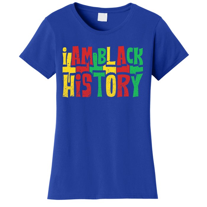 I Am Black History Juneteenth Retro Black History Month Gift Women's T-Shirt