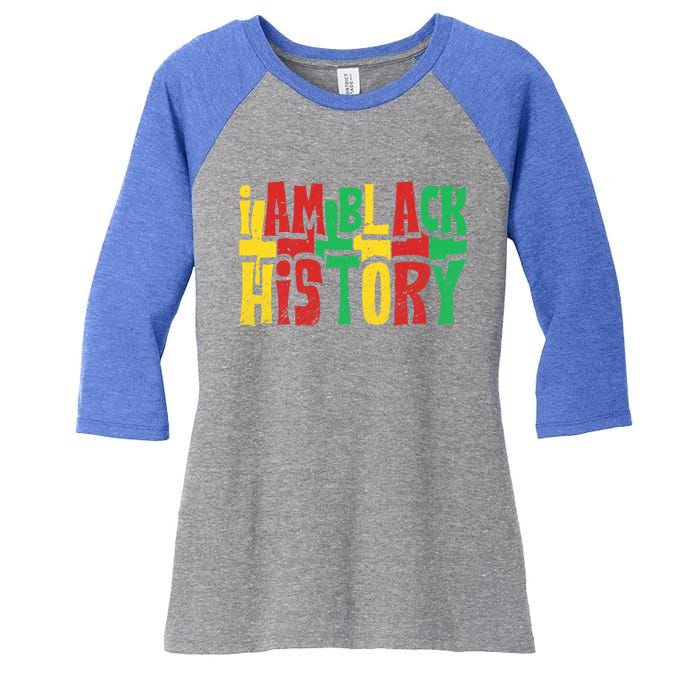 I Am Black History Juneteenth Retro Black History Month Gift Women's Tri-Blend 3/4-Sleeve Raglan Shirt