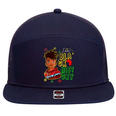 I Am Black History Month Black History Month African American Black 7 Panel Mesh Trucker Snapback Hat