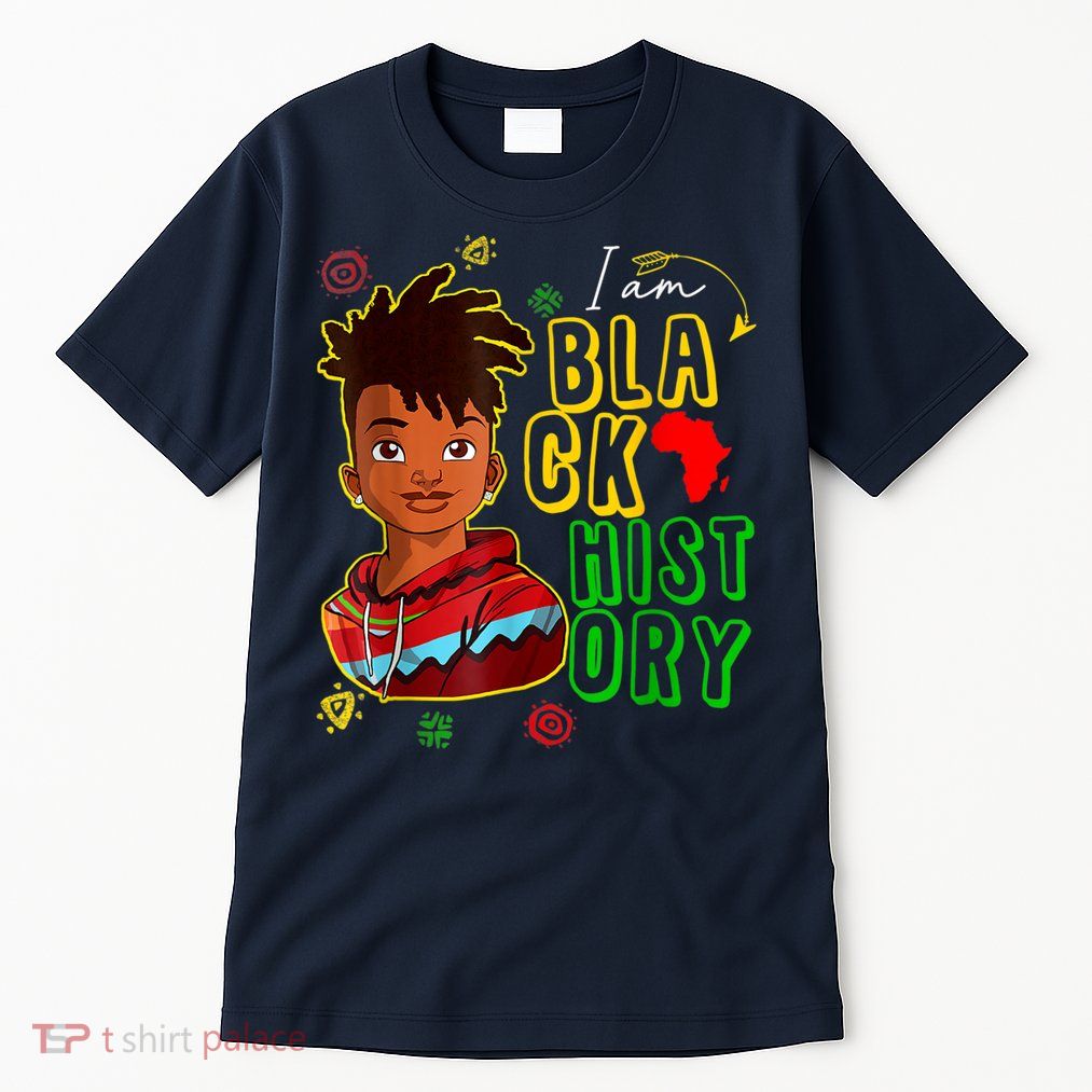 I Am Black History Month Black History Month African American Black Tall T-Shirt