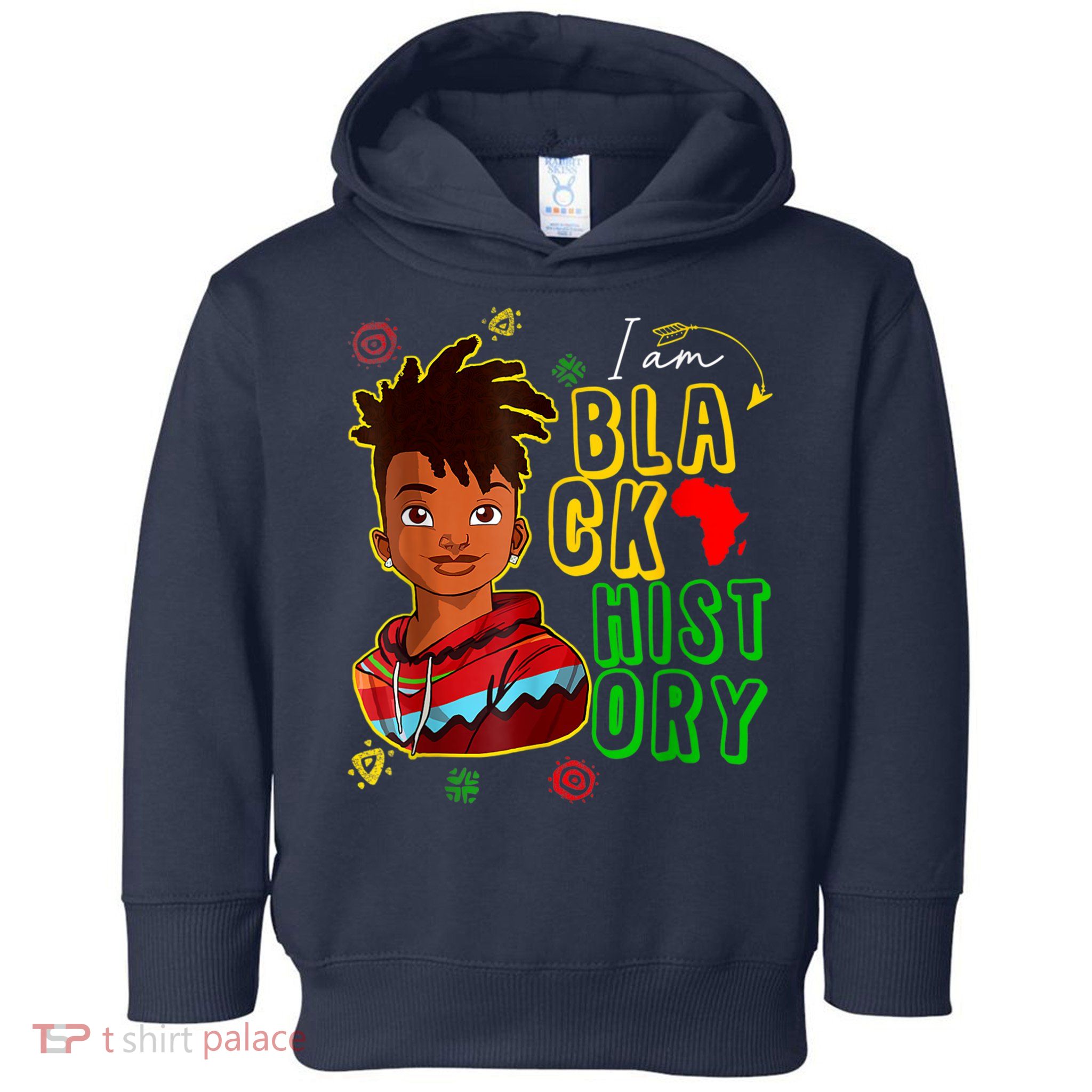 I Am Black History Month Black History Month African American Black Toddler Hoodie