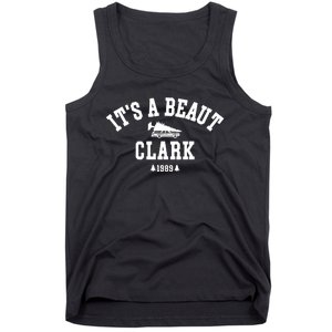 Its A Beaut Clark Griswold Tank Top