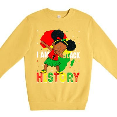 I Am Black History Juneteenth Black History Month Funny Gift Premium Crewneck Sweatshirt