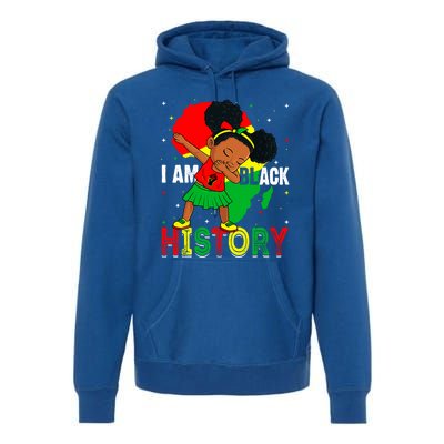 I Am Black History Juneteenth Black History Month Funny Gift Premium Hoodie