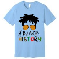 I Am Black History Month African American Sunglasses Gift Premium T-Shirt