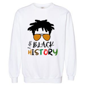 I Am Black History Month African American Sunglasses Gift Garment-Dyed Sweatshirt