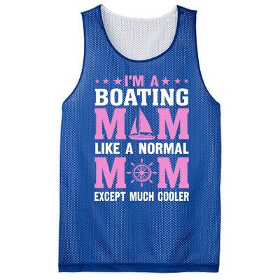 Im A Boating Mom Just Like A Normal Mom Except Much Cooler Gift Mesh Reversible Basketball Jersey Tank