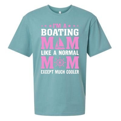 Im A Boating Mom Just Like A Normal Mom Except Much Cooler Gift Sueded Cloud Jersey T-Shirt