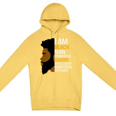 I Am Black Powerful Leader Black King African American Gift Premium Pullover Hoodie