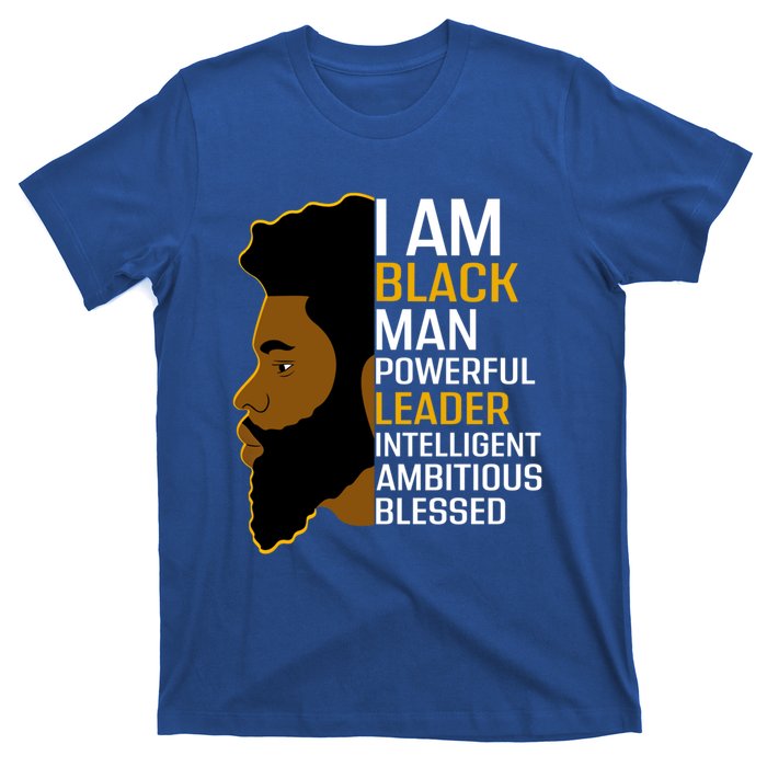 I Am Black Powerful Leader Black King African American Gift T-Shirt