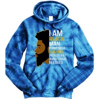 I Am Black Powerful Leader Black King African American Gift Tie Dye Hoodie