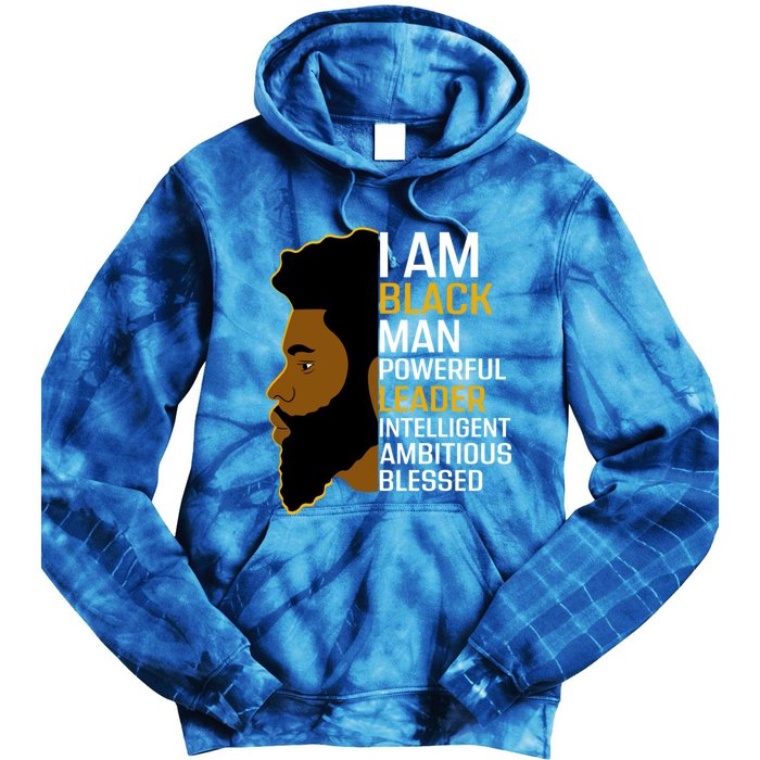 I Am Black Powerful Leader Black King African American Gift Tie Dye Hoodie