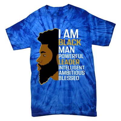 I Am Black Powerful Leader Black King African American Gift Tie-Dye T-Shirt