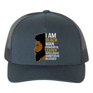 I Am Black Powerful Leader Black King African American Gift Yupoong Adult 5-Panel Trucker Hat