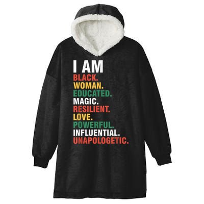 I Am Black womenman Black History Month Educated Black Girl Hooded Wearable Blanket