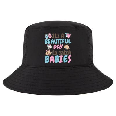 Its A Beautiful Day To Catch Ld Delivery Nurse Cool Gift Cool Comfort Performance Bucket Hat