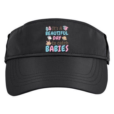 Its A Beautiful Day To Catch Ld Delivery Nurse Cool Gift Adult Drive Performance Visor