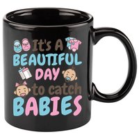 Its A Beautiful Day To Catch Ld Delivery Nurse Cool Gift 11oz C Handle Ceramic Mug