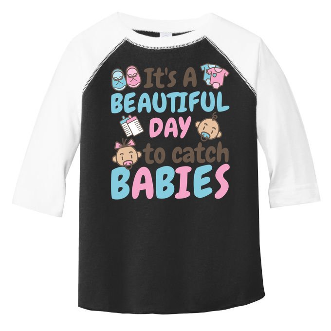Its A Beautiful Day To Catch Ld Delivery Nurse Cool Gift Toddler Fine Jersey T-Shirt