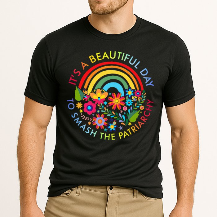 Its A Beautiful Day To Smash The Patriarchy Feminist Cooling Performance Crew T-Shirt